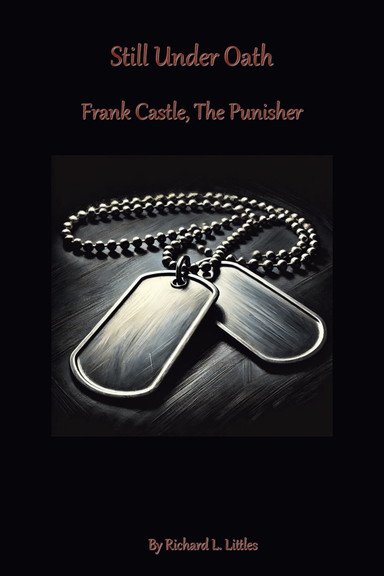 Still Under Oath: Frank Castle, The Punisher book cover.